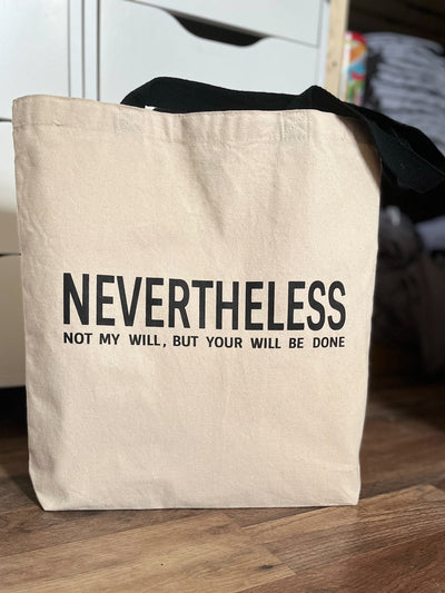 nevertheless tote bag